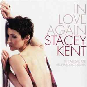 Stacey Kent - In Love Again: The Music Of Richard Rodgers Album