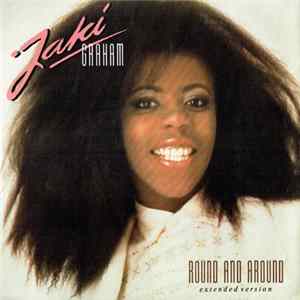 Jaki Graham - Round And Around (Extended Version) Album