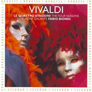 Vivaldi - Europa Galante, Fabio Biondi - Le Quattro Stagioni Album