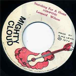 Leonard Wilson / Mighty Cloud Band - Searching For A Home/Holiday Boogie Album