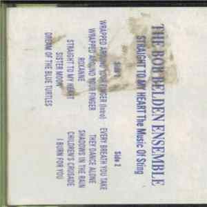 The Bob Belden Ensemble - Straight To My Heart The Music Of Sting Album