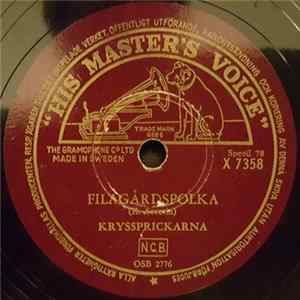 Kryssprickarna - Filagårdspolka / En Afton Vid Mjörn Album