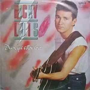 Ricky Luis - Dicen Que Estoy Loco Album