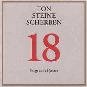 Ton Steine Scherben - 18 Songs Aus 15 Jahren Album