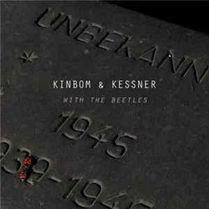 Kinbom & Kessner - With The Beetles Album