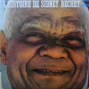 Sidney Bechet - L'Histoire de Sidney Bechet Album