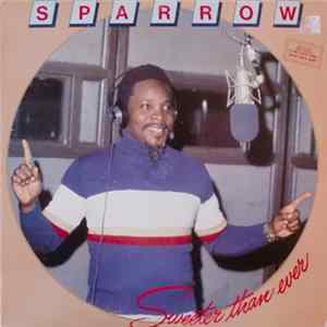Sparrow - Sweeter Than Ever Album