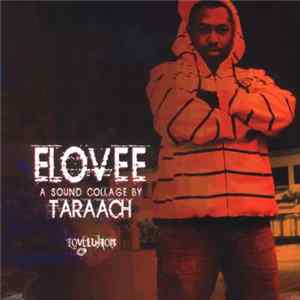 Ta'Raach - EL-O-VEE: A Sound Collage Album