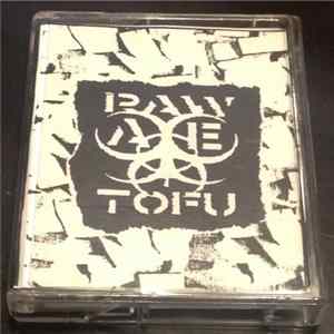 Raw Tofu - Raw Tofu Album