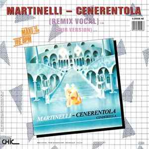 Martinelli - Cenerentola (Cinderella) (Remix) Album
