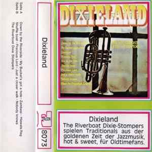 The Riverboat Dixie-Stompers - Dixieland Album