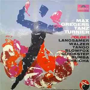 Max Greger - Max Gregers Tanz Turnier Folge 1 Album