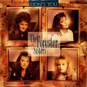 The Forester Sisters - Don't You Album