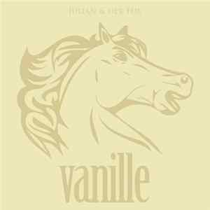 Julian & Der Fux - Vanille Album