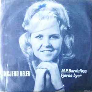 Ingjerd Helén - M.P. Bardufoss / Fjerne Byer Album