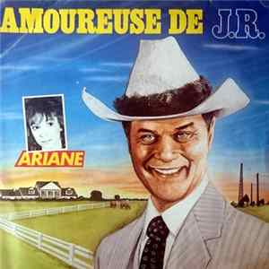 Ariane - Amoureuse De J.R. Album