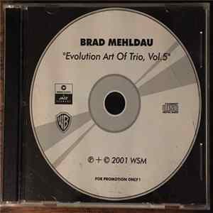 Brad Mehldau - Evolution Art Of The Trio, Vol. 5 Album