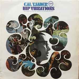 Cal Tjader - Hip Vibrations Album