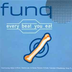 Various - Funq - Every Beat You Eat Album
