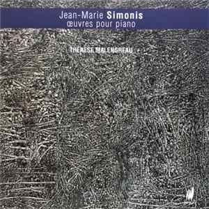 Jean-Marie Simonis, Thérèse Malengreau - Oeuvres Pour Piano Album