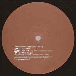 Decal - Dreaming Of Electro She e.p. Album