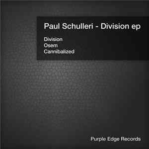 Paul Schulleri - Division EP Album