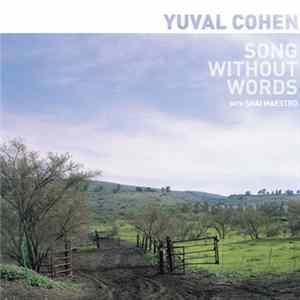 Yuval Cohen, Shai Maestro - Song without words Album
