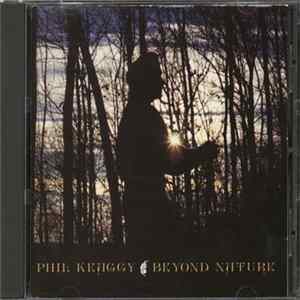 Phil Keaggy - Beyond Nature Album