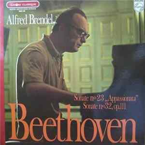 Beethoven, Alfred Brendel - Sonata N° 23 "Appassionata" / Sonata N°32 Op. 111 Album