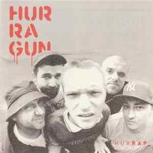 Hurragun - Hurrap Album