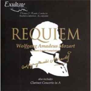 Wolfgang Amadeus Mozart / Exultate Festival Choir And Orchestra, Robert Levin - Requiem (Levin Completion) Album