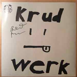 Krudwerk - Krudwerk Album