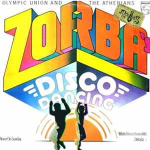Olympic Union And The Athenians - Zorba's Disco Dancing Album