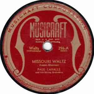 Paul Lavalle And His String Orchestra - Missouri Waltz / Beautiful Ohio Album