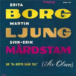Brita Borg / Martin Ljung / Sven-Erik Mårdstam - Ur "Dr Kotte Slår Till" (Siv Olson) Album