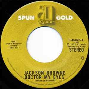 Jackson Browne - Doctor My Eyes Album