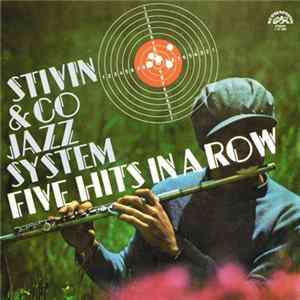 Stivín & Co Jazz System - Five Hits In A Row Album