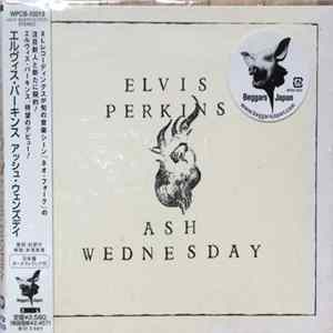 Elvis Perkins - Ash Wednesday Album
