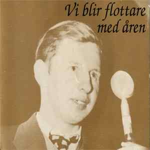 Various - Vi Blir Flottare Med åren Album