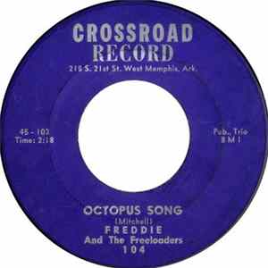 Freddie And The Freeloaders - Octopus Song / Patty Album