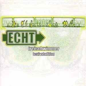 Echt - Freischwimmer Festivaledition Album