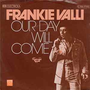 Frankie Valli - Our Day Will Come Album
