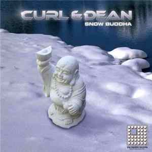 Curl & Dean - Snow Buddha Album