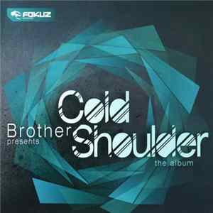 Brother - Cold Shoulder Album
