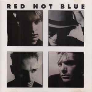 Red Not Blue - Red Not Blue Album