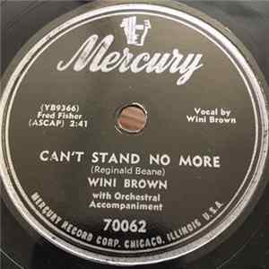 Wini Brown - Can't Stand No More / Tear Down The Sky Album