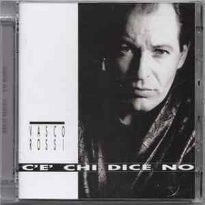 Vasco Rossi - C'è Chi Dice No Album