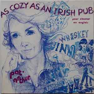 Pat Arthur - As Cozy As An English Pub Album