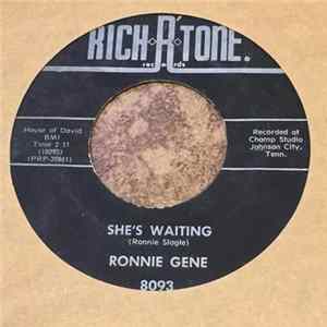 Ronnie Gene - She's Waiting / Back On The Road Again Album