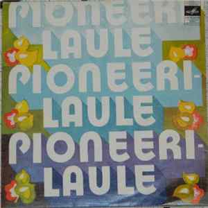 Eesti Televisiooni Ja Raadio Lasteansambel - Pioneerilaule 2 = Пионерские песни 2 Album